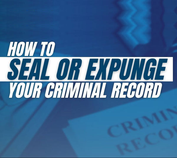 How to Seal or Expunge